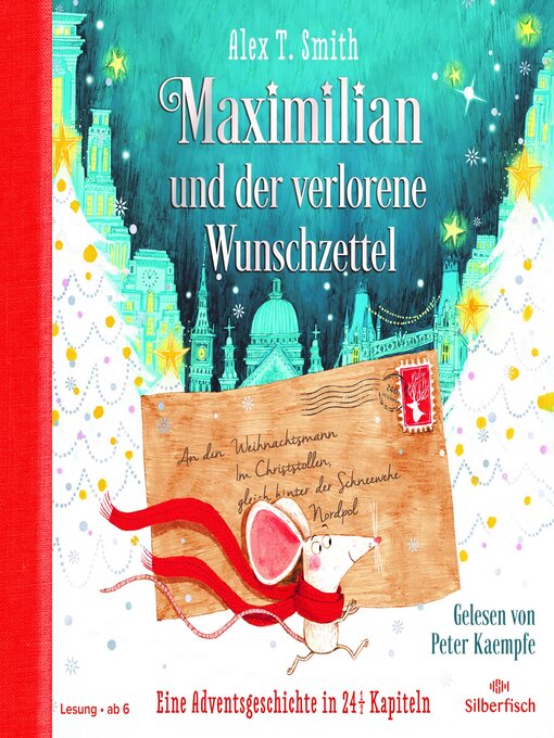 Titeldetails für Maximilian und der verlorene Wunschzettel (Maximilian 1) nach Alex T. Smith - Verfügbar